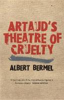 Artaud's Theatre Of Cruelty