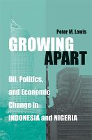 Growing Apart: Oil, Politics and Economic Change in Indonesia and Nigeria