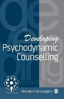 Developing Psychodynamic Counselling (ePub eBook)