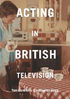 Acting in British Television (PDF eBook)