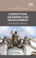 Corruption, Grabbing and Development: Real World Challenges