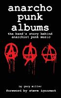 anarcho punk music: the band's story behind anarchist punk music