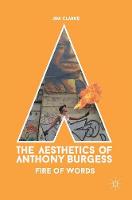 The Aesthetics of Anthony Burgess (ePub eBook)