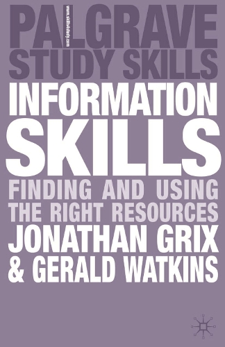 Information Skills: Finding and Using the Right Resources