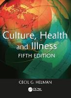 Culture, Health and Illness, Fifth edition (PDF eBook)