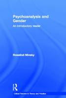 Psychoanalysis and Gender: An Introductory Reader