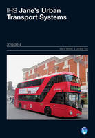 Jane's Urban Transport Systems 2013-2014: 2013-2014