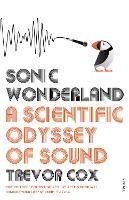 Sonic Wonderland: A Scientific Odyssey of Sound