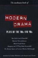  Modern Drama: Plays of the '80s and '90s: Top Girls;  Hysteria;  Blasted;  Shopping...