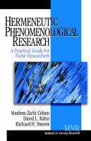 Hermeneutic Phenomenological Research: A Practical Guide for Nurse Researchers (PDF eBook)