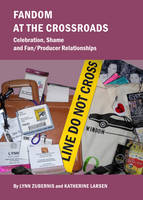 Fandom At The Crossroads (PDF eBook)