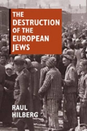 Destruction of the European Jews, The: Student Edition