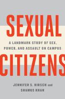 Sexual Citizens: A Landmark Study of Sex, Power, and Assault on Campus (ePub eBook)