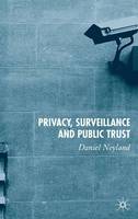 Privacy, Surveillance and Public Trust