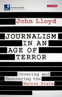 Journalism in an Age of Terror: Covering and Uncovering the Secret State (ePub eBook)