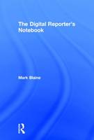 Digital Reporter's Notebook, The
