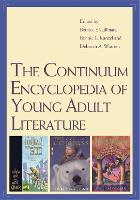 Continuum Encyclopedia of Young Adult Literature, The