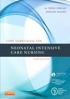Core Curriculum for Neonatal Intensive Care Nursing - E-Book (ePub eBook)