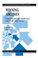 Winning Airlines: Productivity and Cost Competitiveness of the WorldOs Major Airlines (ePub eBook)