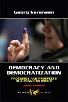 Democracy and Democratization: Processes and Prospects in a Changing World, Third Edition (ePub eBook)