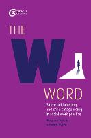 W Word, The: Witchcraft labelling and child safeguarding in social work practice