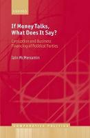 If Money Talks, What Does it Say?: Corruption and Business Financing of Political Parties (PDF eBook)