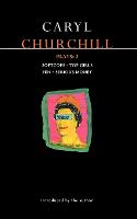 Churchill Plays: 2: Softcops;  Top Girls;  Fen;  Serious Money