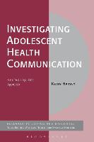 Investigating Adolescent Health Communication: A Corpus Linguistics Approach