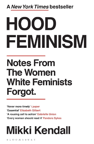 Hood Feminism: Notes from the Women White Feminists Forgot (PDF eBook)