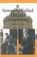 Someone Called Derrida: An Oxford Mystery