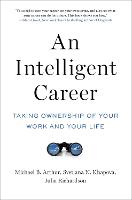 An Intelligent Career: Taking Ownership of Your Work and Your Life (PDF eBook)