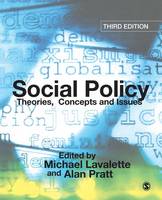 Social Policy: Theories, Concepts and Issues