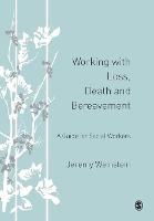 Working with Loss, Death and Bereavement (ePub eBook)