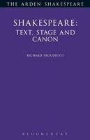 Shakespeare: Text, Stage & Canon (PDF eBook)