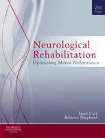 Neurological Rehabilitation: Optimizing motor performance