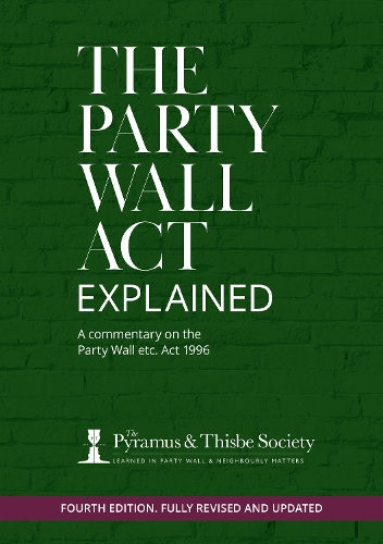 Party Wall Act Explained, The