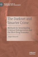The Darknet and Smarter Crime (ePub eBook)