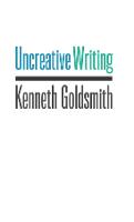 Uncreative Writing: Managing Language in the Digital Age
