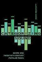 Categorizing Sound: Genre and Twentieth-Century Popular Music (ePub eBook)