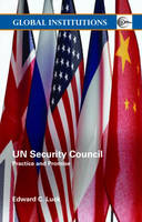 UN Security Council: Practice and Promise