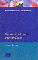 Wars of French Decolonization, The