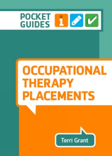 Occupational Therapy Placements: A Pocket Guide (ePub eBook)