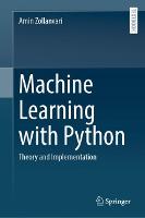 Machine Learning with Python: Theory and Implementation