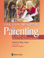 Education for Parenting: A Guide for Health Professionals