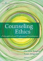 Counseling Ethics: Philosophical and Professional Foundations (ePub eBook)