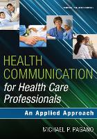 Health Communication for Health Care Professionals: An Applied Approach (ePub eBook)