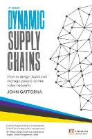 Dynamic Supply Chains: How to design, build and manage people-centric value networks