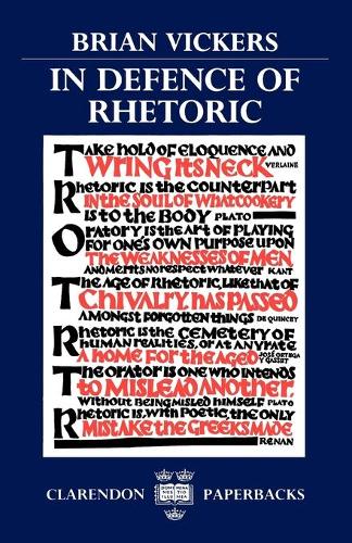 In Defence of Rhetoric