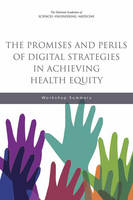 The Promises and Perils of Digital Strategies in Achieving Health Equity (ePub eBook)