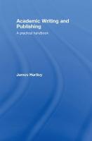 Academic Writing and Publishing: A Practical Handbook